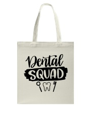 Dental Squad Tote Bag tile