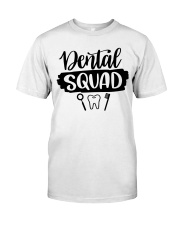 Dental Squad Classic T-Shirt front