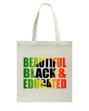 Beautiful Black and Educated Tote Bag tile