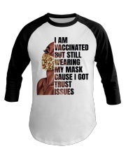 I am vaccinated Baseball Tee tile