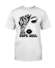 1 She Got Mad Hustle And A Dope Soul Classic T-Shirt tile