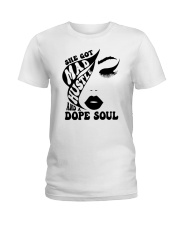1 She Got Mad Hustle And A Dope Soul Ladies T-Shirt tile