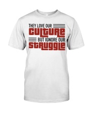 They Love Our Culture Premium Fit Mens Tee tile