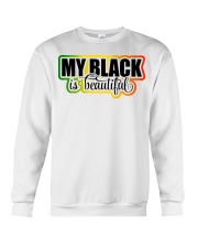 My black is beautiful Crewneck Sweatshirt tile