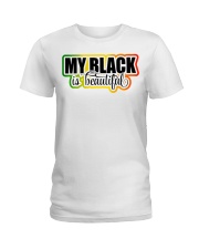 My black is beautiful Ladies T-Shirt tile
