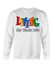 Living My Black Life Crewneck Sweatshirt tile
