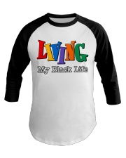 Living My Black Life Baseball Tee tile