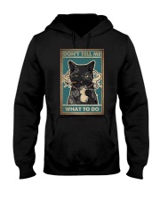 Don't Tell Me What To Do - Cats Hooded Sweatshirt tile