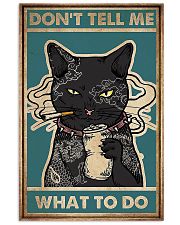 Don't Tell Me What To Do - Cats 11x17 Poster front