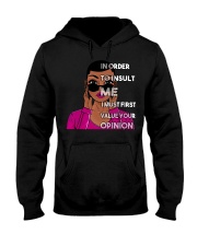 In order to insult me Hooded Sweatshirt tile