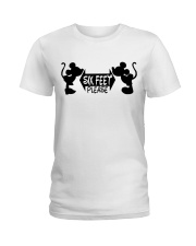 Six feet please Ladies T-Shirt tile