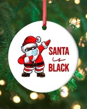 Santa is Black Circle ornament - single (porcelain) custom-circle-ornament-single-porcelain-lifestyle-11