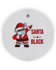 Santa is Black Circle Ornament (Wood tile