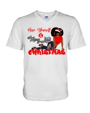 Have yourself a merry little Christmas V-Neck T-Shirt tile