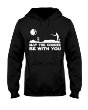 Disk Golf Funny - May the Course be with you Hooded Sweatshirt tile