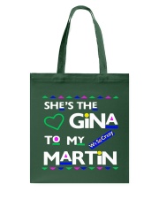 She's the Gina to my Martin Tote Bag tile