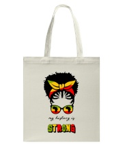 My History Is Strong 3 Tote Bag tile