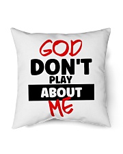 God Don't Play About Me Indoor Pillow tile