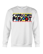 Capricorn Periodt Crewneck Sweatshirt tile