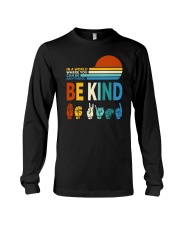 Be Anything - Be Kind Long Sleeve Tee tile
