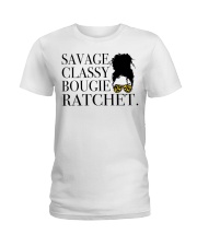 Savage classy bougie ratchet Ladies T-Shirt tile