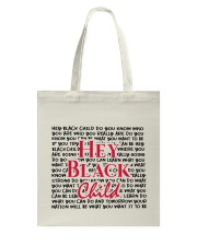 Hey Black Child Tote Bag tile