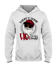 There's Some HOs In This House Hooded Sweatshirt tile