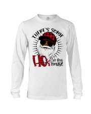 There's Some HOs In This House Long Sleeve Tee tile