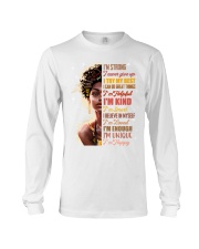 I'm strong I never give up I try my best I can do great things Long Sleeve Tee tile