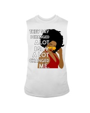 They say I changed a lot I say a lot changed me Sleeveless Tee tile