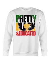 Pretty Black and Educated Crewneck Sweatshirt tile