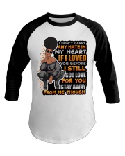 I dont carry any hate in my heart Baseball Tee tile