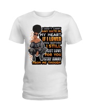I dont carry any hate in my heart Ladies T-Shirt tile
