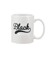 Being Black In America Mug tile