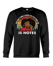 The only thing a hater can take from me is notes Crewneck Sweatshirt tile