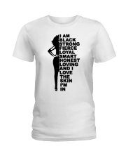 I am black - strong - loyal Ladies T-Shirt tile