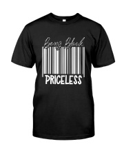 Being Black Priceless Classic T-Shirt front