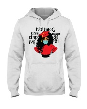 Nothing Can Stop Me 2 Hooded Sweatshirt tile
