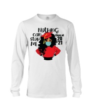 Nothing Can Stop Me 2 Long Sleeve Tee tile