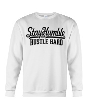 Stay Humble Hustle Hard Crewneck Sweatshirt tile