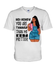 You Are Thinner Not Prettier V-Neck T-Shirt tile