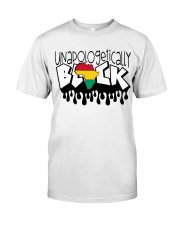 Unapologetically Black Classic T-Shirt front