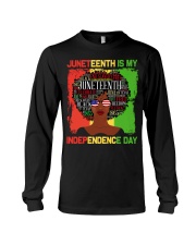 Juneteenth Is My Independence Day Long Sleeve Tee tile