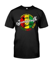 I am black everyday but today im blackity black Classic T-Shirt front