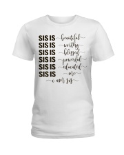 Sis is beautiful I am sis Ladies T-Shirt tile
