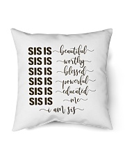 Sis is beautiful I am sis Indoor Pillow tile