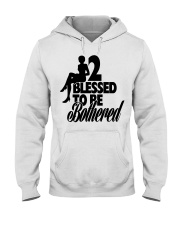 2 blessed to be bothred Hooded Sweatshirt tile