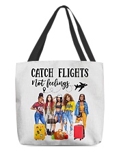 Catch Flights Not Feelings 2 All-Over Tote tile