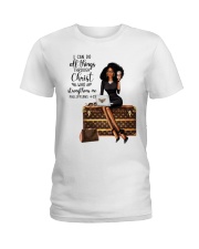 I can do all things through Christ who strenghthens me Ladies T-Shirt tile