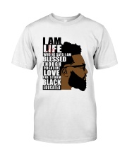 I Am Life Classic T-Shirt front